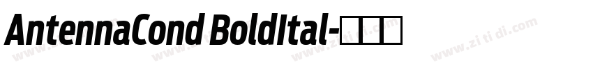 AntennaCond BoldItal字体转换 AntennaCond BoldItal字体转换